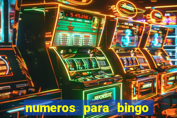 numeros para bingo de 1 a 90